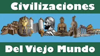 Las  principales civilizaciones o culturas del viejo Mundo⭐aulamedia Historia