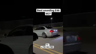 Best sounding E46 M3?? Vs a FBO M4 #M3#bmw#e46m3