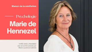 Vivre avec l'invisible, Rencontre avec Marie de Hennezel