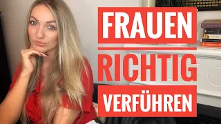 Frauen richtig verführen - 5 Tipps die du direkt umsetzen kannst + Gewinnspiel