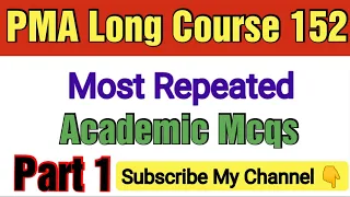 PMA Long Course 152 Initial Test Preparation || Pma 152 Repeated Mcqs || Pma 152 academic questions