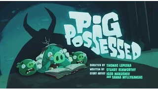 Angry Birds Toons S02E25 Pig Possessed (Cerdo Poseído)