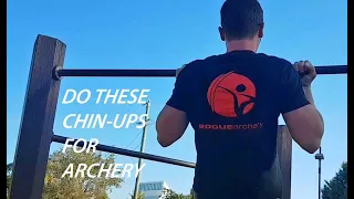 How to do chin-ups when training for archery