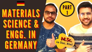 Masters in material science and engineering in Germany | Uni. Kiel (PART 1)