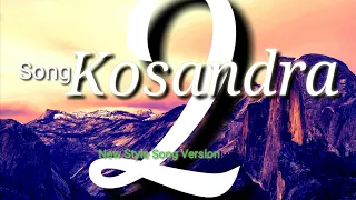 Kosandra Song // New style Song version part 2 // sing by miyagi and andy panda