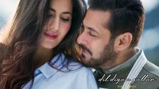 Dil diyan gallan | tiger Zinda hai | Atif Aslam,vishal & shekhar | Salman Khan,Katrina Kaif