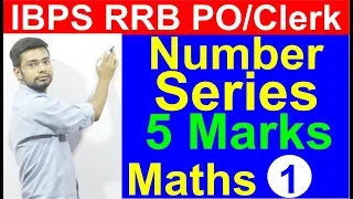 IBPS RRB  PO/Clerk Maths Number Series | Missing | Wrong one out type| Tricks | Shortcuts