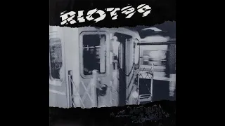 Riot 99 - Last Train To Nowhere(Full Album - Released 2003)