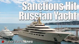 EU Sanctions for Largest SuperYacht  Owner | Dilbar| Ep47 SY News