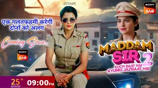 Maddam Sir Season 2: Promo | Latest News | Big Update | Release Date | Govind Shukla Talk