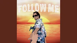 Follow Me