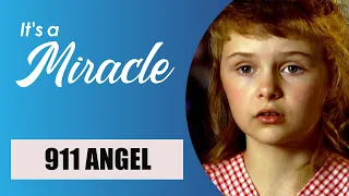 911 Angel - It's a Miracle