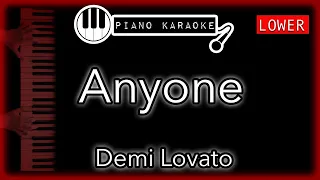 Anyone (LOWER -3) - Demi Lovato - Piano Karaoke Instrumental