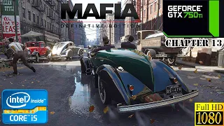 Mafia Definitive Edition 2020 : Bon Appetit : Chapter 13 | GTX 750 Ti 2GB + i5 3470