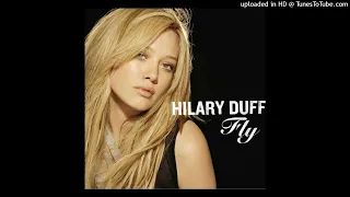 Hilary Duff - Fly (High Quality Official Instrumental)