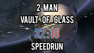 2 Man Vault of Glass Speedrun World Record