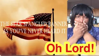 First Time Ever Hearing The Star-Spangled Banner As You Never Heard It! | Reaction