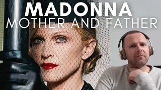 MADONNA Blind React: MOTHER AND FATHER