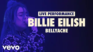 Billie Eilish - bellyache (Vevo LIFT Live Sessions)