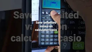 how to save unlimited values on calculator Casio