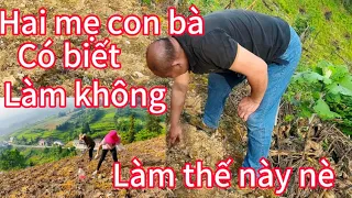 42: HT cùng ba mẹ lên núi trồng bắp, ba ck khó tính , hai mẹ con HT làm kg vừa ý ba