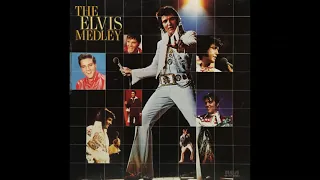 Elvis Presley - The Elvis Medley