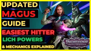 PF: WOTR ENHANCED - Updated MAGUS Guide: The EASIEST HITTER for Spells & Melee!