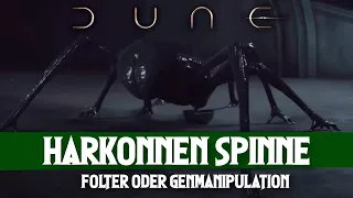 Menschliche Spinne - Mysterium der Harkonnen Spinne aus Dune erklärt!