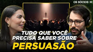 APRENDA SER PERSUASIVO EM 11 MINUTOS | Os Sócios 188