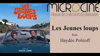 Les Jeunes loups feat. Haydée Politoff