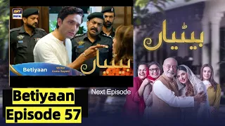 Paki Serial Betiyaan Episode 57 Drama Teaser | Explain & Review by DRAMA HUT | ARY Digital