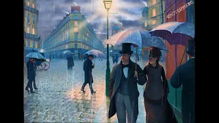 1880s A Peaceful Rainy Evening on Paris Boulevard / classical music and ambience , city sounds ASMR