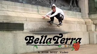 "Bella Terra" A High Boyz Video