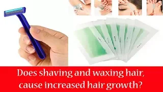 Does Shaving & Waxing Make Your Hair Grow Back Thicker & Faster? | The Esthetic Clinics, India