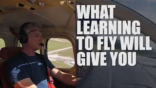 What Learning to Fly Will Give You