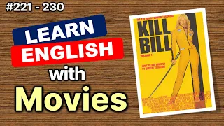 English Conversation | 221-230 | #MovieEnglish