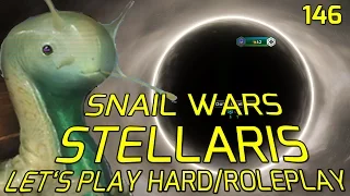 Let's Play Stellaris Hard Leviathans - Snail Wars: Weltenbrand, The Wrath Of The Galaxy #146 RP