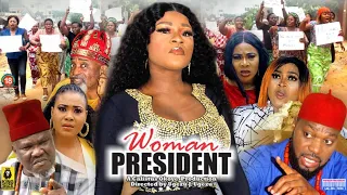 WOMAN PRESIDENT (THE FULL MOVIE) DESTINY ETIKO  2022 Latest Nigerian Nollywood Movie