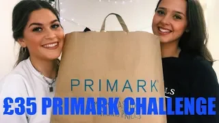 £35 Primark Challenge | Lucy and Anna