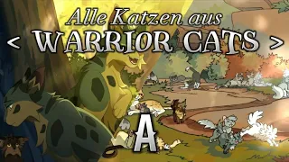 Alle Charaktere aus Warrior Cats | Nach dem Alphabet | A Part 1 | 1000 Abospecial