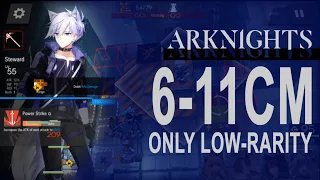 Arknights 6-11 Challenge mode Low-rarity only clear - Final exam in Aggro Management