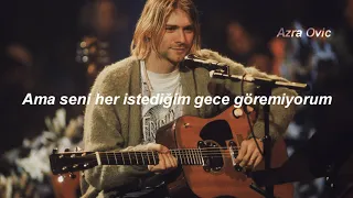 Nirvana - About A Girl (Türkçe Çeviri)