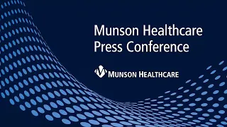 Munson Healthcare Virtual Press Conference