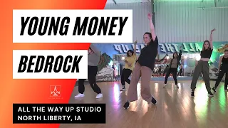 "YOUNG MONEY - BEDROCK" HIP HOP DANCE - All The Way Up Dance Studio Iowa