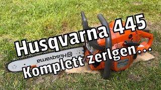 Husqvarna 445 | Läuft unrund ? | einmal komplett zerlegen