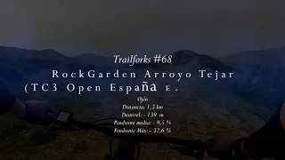 Trailforks #68 - RockGarden Arroyo Tejar (TC3 Open Andalucía Enduro 2024)( Ojén)