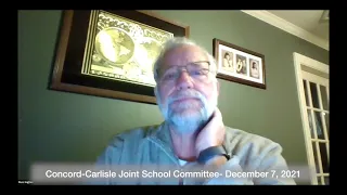 Concord Carlisle Joint School Committee  December 7, 2021
