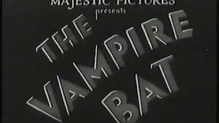 The Vampire Bat - 1933