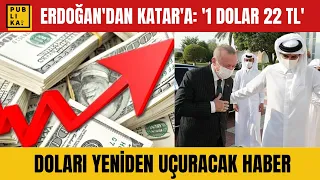 Dolar kuru yorumlarını alt üst edecek şok iddia | 1 Dolar 22 TL