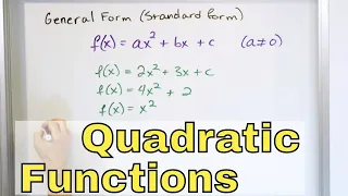 12 - Writing Quadratic Functions in Vertex Form - Part 1 (Graphing Parabolas)